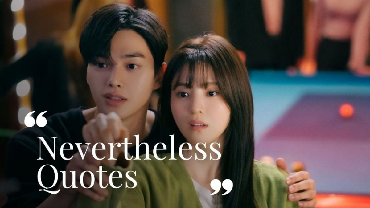 Nevertheless quotes