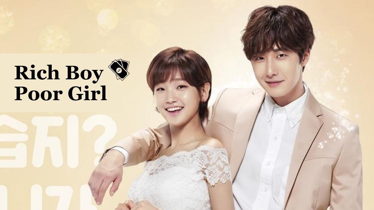 rich boy poor girl korean dramas